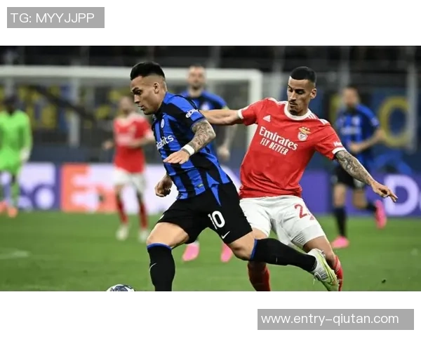 国际米兰与摩纳哥的精彩对决即将上演谁将赢得这场足球盛宴